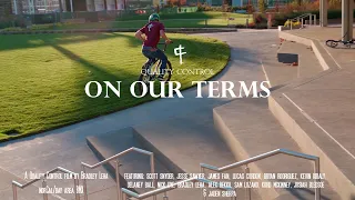 Quality Control 'On Our Terms' | NorCal/Bay Area BMX