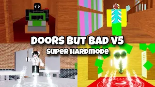 [Roblox] Doors but Bad v5 (super Hardmode update) Gameplay