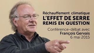 François Gervais - L'effet de serre remis en question