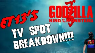 GodzilIa King Of The Monsters NBA TV Spot Breakdown!