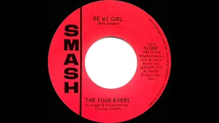 1964 Four-Evers - Be My Girl