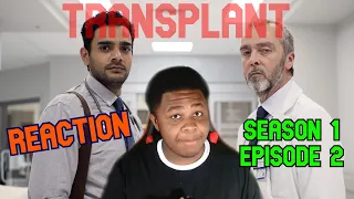 Transplant Season 1 Episode 2 "Tell Me Who You Are" | Reaction