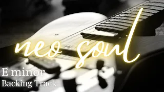 Neo Soul Groove Backing Track For Guitar . E minor . BT143