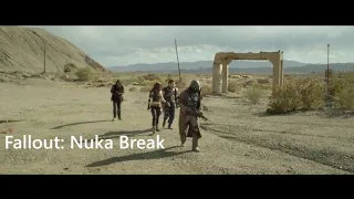 Nuka Break film *fixed