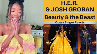 Opera Singer Reacts to H.E.R. and Josh Groban | Beauty and the Beast | MASTERCLASS |