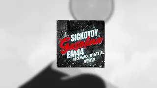 Sickotoy x EM44 - Gasolina | Nomad Digital Remix