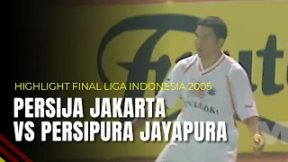 Persija Jakarta VS Persipura Jayapura | Highlight Final Liga Indonesia 2005