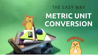 METRIC UNIT CONVERSION The Easy Way