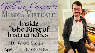 Wyatt Smith: The "King of Instruments"
