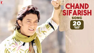 Chand Sifarish Song | Fanaa | Aamir Khan | Kajol | Shaan | Kailash Kher | Jatin-Lalit, Prasoon Joshi