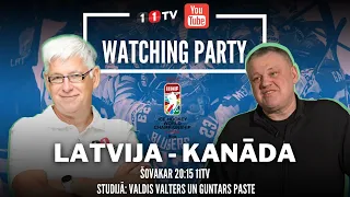 🔴 KANĀDA-LATVIJA | PČ Watching Party ar Valdi Valteru ar Guntaru Pasti