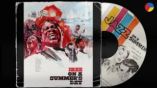 Jazz On a Summer's Day • OST 😎 PLAYLIST ⛵