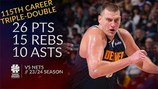 Nikola Jokic 26 pts 15 rebs 10 asts vs Nets 23/24 season