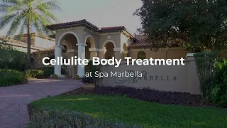 New Cellulite Body Treatment at Spa Marbella