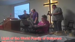 Light of the World Family of Believers (Sabbath Worship Songs)