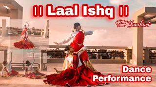 Laal Ishq|Goliyon Ki Raasleela Ramleela|Arijit Singh|Dance Performance|Ranveer & Deepika
