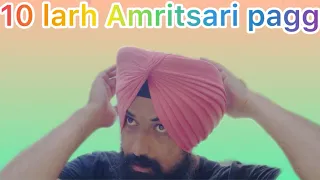 Amritsari pagg 10 larh