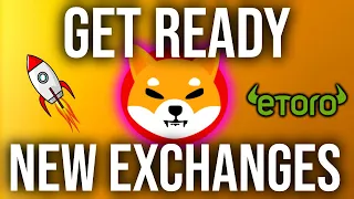 SHIBA INU HOLDERS GET READY! - MASSIVE Update And LISTING!-SHIB on ETORO Exchange!? Ebay, Robinhood?