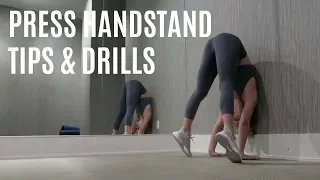 PRESS HANDSTAND TIPS & DRILLS