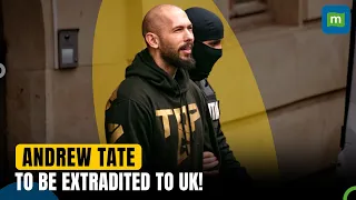 Romanian Court Approves To Extradite Andrew Tate To The UK