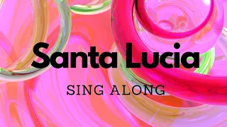 Santa Lucia (arr. Althouse) | Lyrics | Sing Along | ABRSM | Trinity