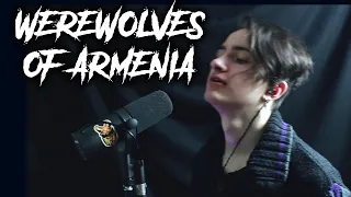 Powerwolf - Werewolves of Armenia (VOCAL COVER)