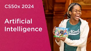 CS50x 2024 - Artificial Intelligence