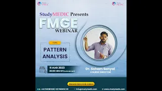 FMGE Webinar | Pattern Analysis | Dr Soham Sanyal | StudyMEDIC