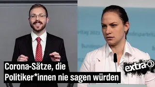 Corona-Sätze, die Politiker*innen nie sagen würden | extra 3 | NDR