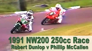 Robert Dunlop V Phillip McCallen 250cc NW200 **1991** Vintage Road-racing Ireland