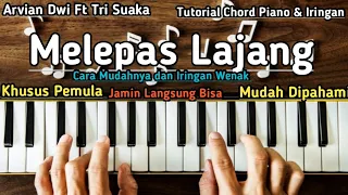 Chord Piano Melepas Lajang Arvian Dwi Ft Tri Suaka