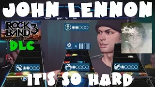 John Lennon - It's So Hard - Rock Band 3 DLC Expert Full Band (November 23rd, 2010)