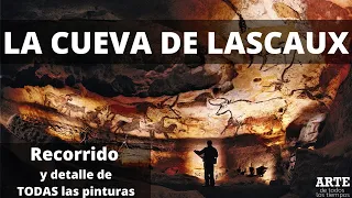 Recorrido por la CUEVA de LASCAUX y todas sus pinturas