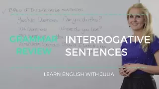 Interrogative sentences (Question forms) - Learn English with Julia