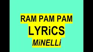 RAMPAMPAM - MiNELLi - LYRiCS - 1 HOUR EXTENDED VERSION_