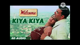 Kiya Kiya | Welcome Movie | Akshay Kumar | Katrina Kaif | Nana