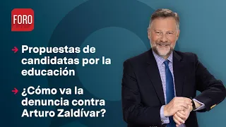 ¿Qué proponen candidatas para mejorar la educación? / Es la Hora de Opinar - 16 de abril de 2024