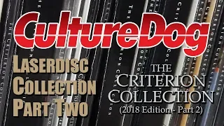 LaserDisc Collection 2:  Criterion Collection LDs (Part Two)