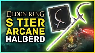 Elden Ring - Rare S Tier ARCANE Halberd You Need to Get!