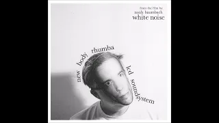 New Body Rhumba - White Noise -  LCD Soundsystem