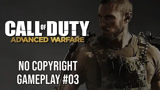 Call of Duty Advanced Warfare #03 No Copyright - No Commentary Gameplay