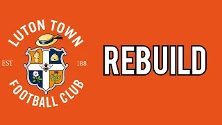 FIFA 23 Luton Town Rebuild In The Premier League