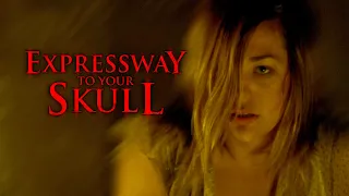 Expressway To Your Skull | Offical Trailer