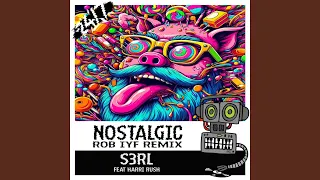 Nostalgic (Rob IYF Radio Mix)