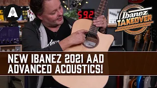 Ibanez 2021 AAD Advanced Acoustics - 5% Bigger...BUT Do They Sound Better?