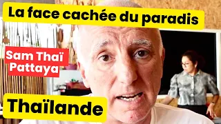 Sam dévoile les bons et les mauvais coté de la Thailande après 15 ans de vie d'expatrié.