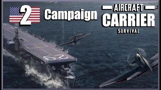 Ep 2 Campaign: Aircraft Carrier Survival Full Game