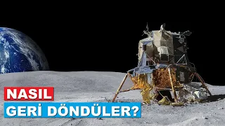 Ay'dan Dünya'ya Nasıl Geri Döndük?
