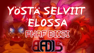 ♫ YÖSTÄ SELVIIT ELOSSA ♫ - FNAF 2 BIISI - (Finnish Cover of Survive the Night)