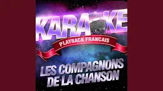 La Marche Des Anges — Karaoké Avec Chant Témoin — Rendu Célèbre Par Les Compagnons De La...